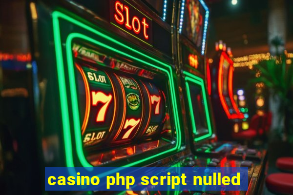 casino php script nulled